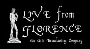 Live from Florence. An Arts Broadcasting Company. A white drawing of a statue on a black backdrop.